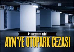 AVM ye 53.092.00 TL dari Para Cezas!